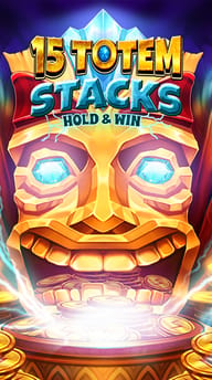 15 Totem Stacks Hold and Win