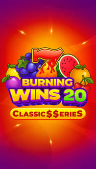 Burning Wins 20: Classic$$erieS