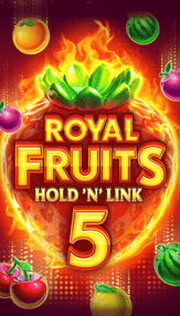 Royal Fruits 5 Hold'N'Link