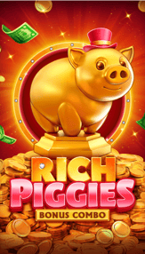 Rich Piggies Bonus Combo