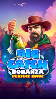 Big Catch Bonanza Perfect Haul
