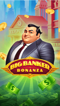 Big Banker Bonanza