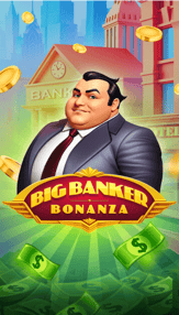 Big Banker Bonanza